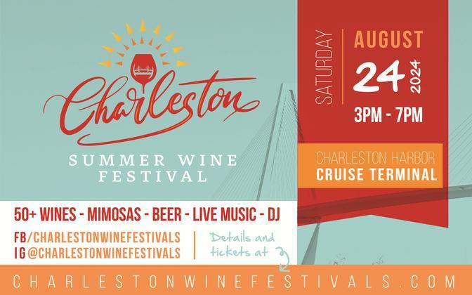 Join the Charleston Summer Wine Festival at the Charleston Harbor Cruise Terminal for an unforgettable afternoon of wine tasting.