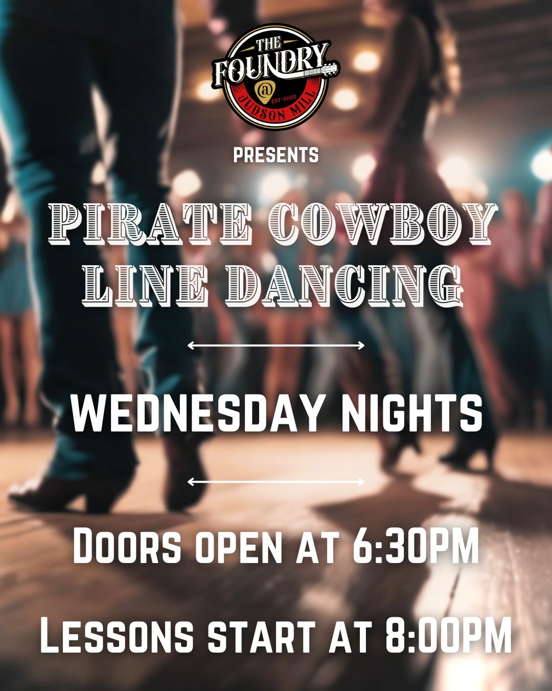 Pirate Cowboy Line Dancing night — join the fun every Wednesday.